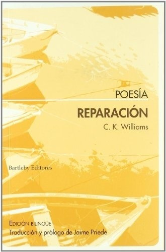 Reparación - C. K. Williams