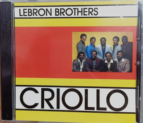 Cd Lebron Brothers - Criollo (nuevo)