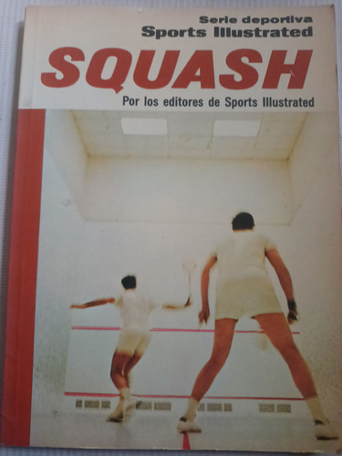 Libro Squash Sports Illustrated 