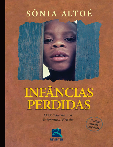Infâncias Perdidas, de Altoé, Sonia. Editora Thieme Revinter Publicações Ltda, capa mole em português, 2014
