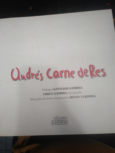 Andres Carne De Res Santiago Gamboa (Usado)