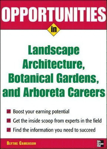 Opportunities In Landscape Architecture, Botanical Gardens And Arboreta Careers, De Blythe Camenson. Editorial Mcgraw Hill Education Europe, Tapa Blanda En Inglés