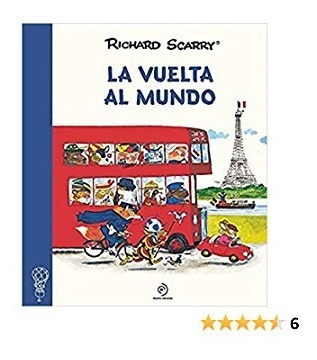 La Vuelta Al Mundo - Richard Scarry - Riverside