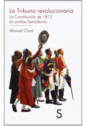 Libro La Tribuna Revolucionaria De Chust Calero Manuel