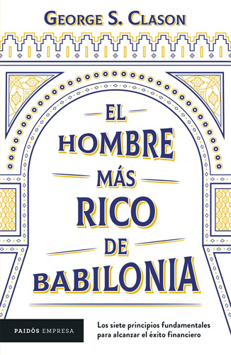 El Hombre Más Rico De Babilonia ( Libro Nuevo Y Original )