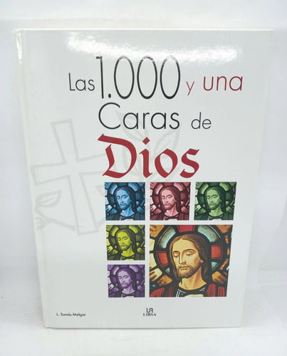 Las 1.000  Una Caras De Dios