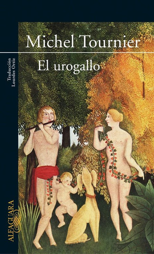 Urogallo,el - Tournier, Michel