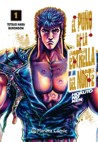 El puño de la Estrella del Norte (Hokuto No Ken) nº 01/18, de Hara, Tetsuo. Serie Cómics Editorial Comics Mexico, tapa blanda en español, 2020