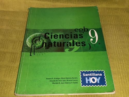 Ciencias Naturales 9 Egb - Santillana Hoy