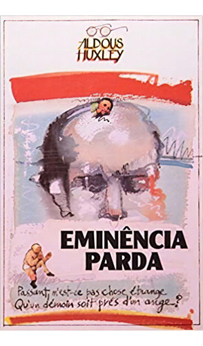 Eminencia Parda, De Aldous Huxley. Editora Garnier - Itatiaia, Capa Mole Em Português