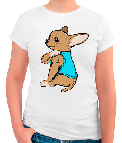 Playera Algodón Peinado Perro Chihuahua Love Dad Divertida