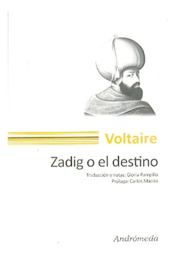 Zadig O El Destino - Voltaire