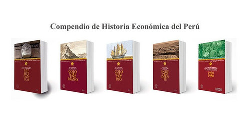 Imagen 1 de 1 de Compendio De Historia Economica Del Peru Colección 5 Tomos 