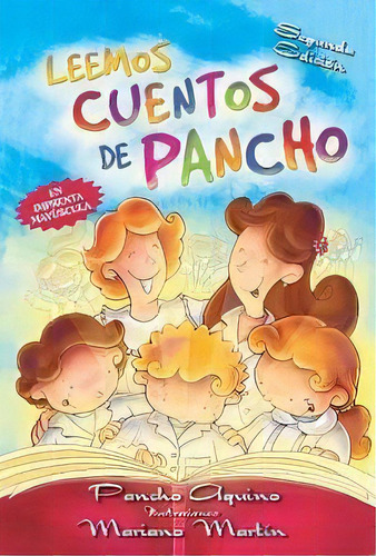 Leemos Cuentos De Pancho, De Aquino, Pancho. Editorial Edic.autor En Español