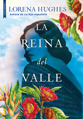 La Reina Del Valle, De Hughes, Lorena. Editorial Libros De Seda, Tapa Blanda En Español