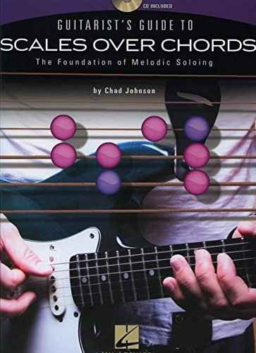 Guía Del Guitarrista A Las Escalas Más Acordes-la Fundación 
