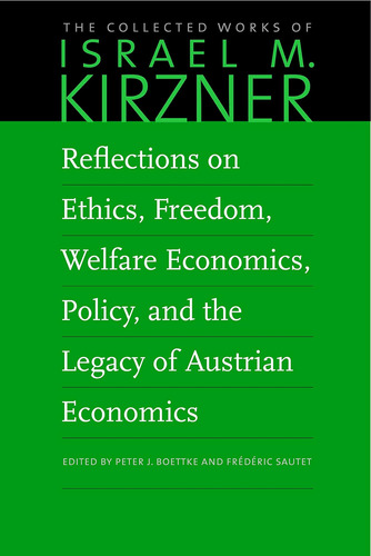 Libro: Reflections On Ethics, Freedom, Welfare Economics, Of