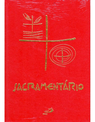 Sacramentário, De Vaticano - Igreja Católica. Editora Paulus, Capa Dura, Edição 1 Em Português, 1970