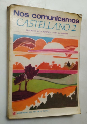 Castellano 2 Nos Comunicamos Borovich Leibovich 1987