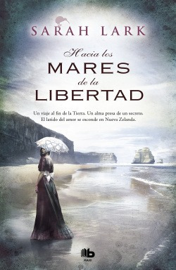 Hacia Los Mares De La Libertad Lark, Sarah Ediciones B