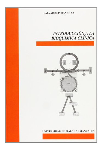 Libro Introduccion A La Bioquimica Clinica De Peran Mesa Sa