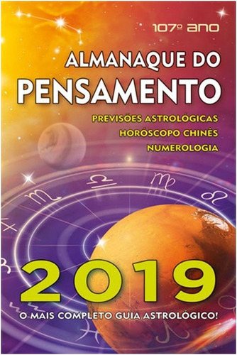 Almanaque Do Pensamento 2019 - O Mais Completo Guia Astrologico, De A, Pensamento. Editora Letras Do Pensamento, Edição 1 Em Português