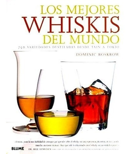 Mejores Whiskis Del Mundo 750 Variedades Destiladas Desde Ta