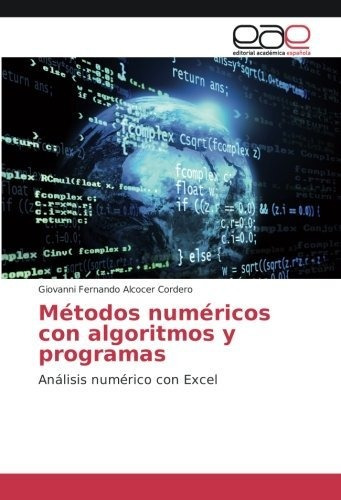 Libro Métodos Numéricos Con Algoritmos Y Programas: Aná Lcm8