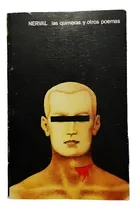 Comprar Las Quimeras Y Otros Poemas \u002F Gerard De Nerval \u002F Bilingüe