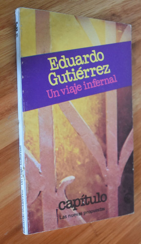 Eduardo Gutiérrez - Un Viaje Infernal