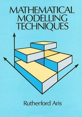 Libro Mathematical Modelling Techniques - Rutherford Aris