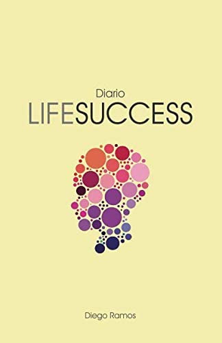 Libro: Diario Lifesuccess (spanish Edition)