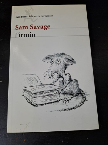 Fermin-sam Savage-seix Barral