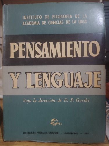 Pensamiento Y Lenguaje - Instituto De Filosofia Urss