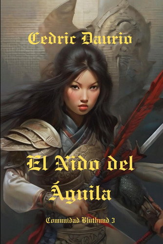 Libro: El Nido Del Águila (bluthund-comunidad Virtual) (span
