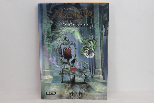 C. S. Lewis, Las Crónicas De Narnia, La Silla De Plata