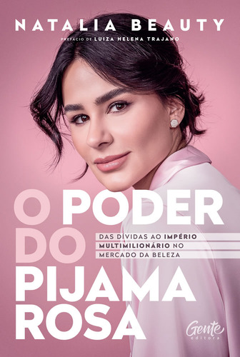 O Poder Do Pijama Rosa Das Dívidas Ao Império Multimilionário No Mercado Da Beleza