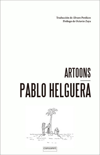 Artoons, De Helguera, Pablo. Editorial Consonni, Tapa Blanda En Español