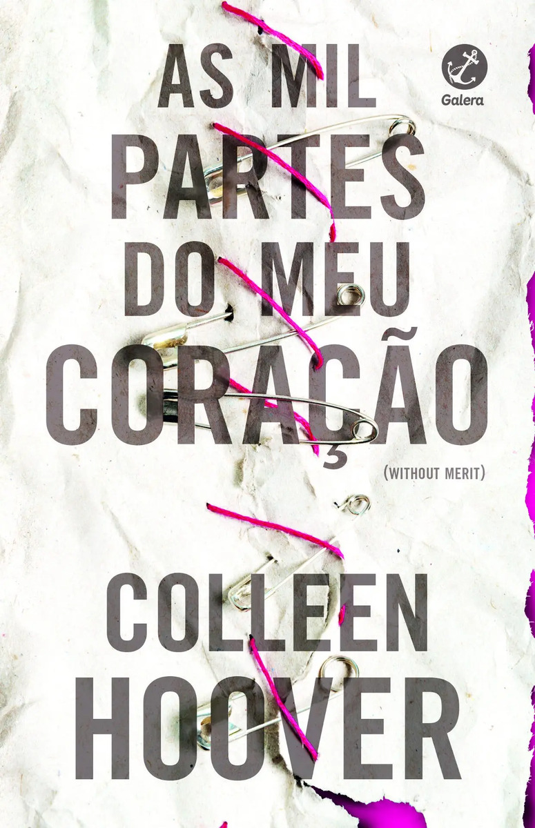 As Mil Partes do Meu Coração, de Colleen Hoover. Editora Galera, capa mole, edição 2018 em português, 2019