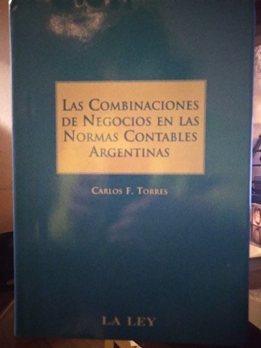 Combinaciones De Negocios En Las Normas Contables Argentinas