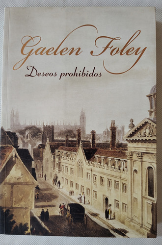 Libro Deseos Prohibidos Gaelen Foley 