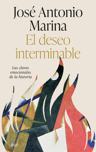 El Deseo Interminable - Marina Jose Antonio