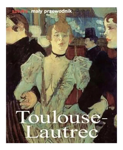 Henri De Toulouse-lautrec - Felbinger - #d