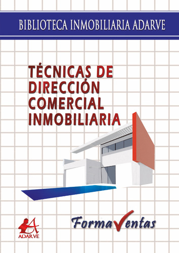 Técnicas De Dirección Comercial Inmobiliaria