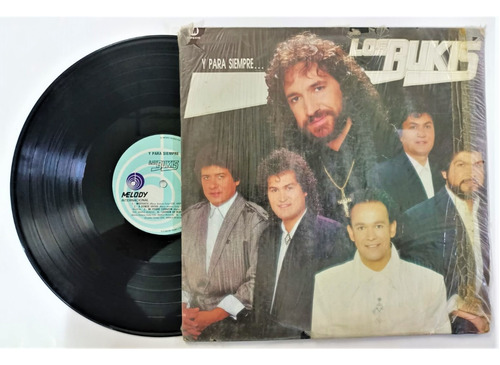 Los Bukis Y Para Siempre Lp Exc. Cond.