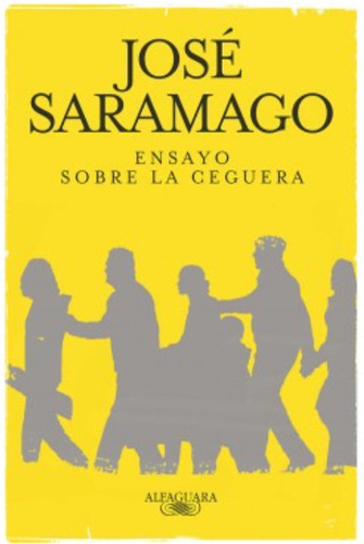 Ensayo Sobre La Ceguera Saramago