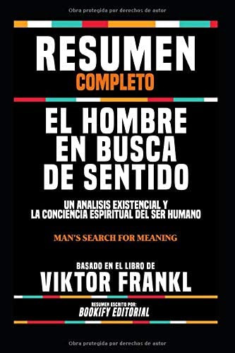 Libro: Resumen Completo El Hombre En Busca De Sentido: Un An