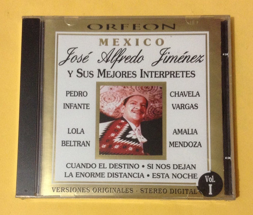 José Alfredo Jimenez Y Sus Mejores Intérpretes - Cd Orfeón 