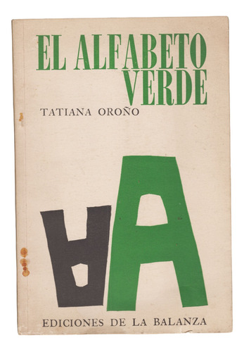 1979 Uruguay Mujeres Poesia Tatiana Oroño El Alfabeto Verde