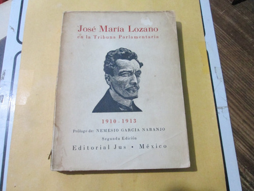 José María Lozano En La Tribuna Parlamentaria, Año 1956